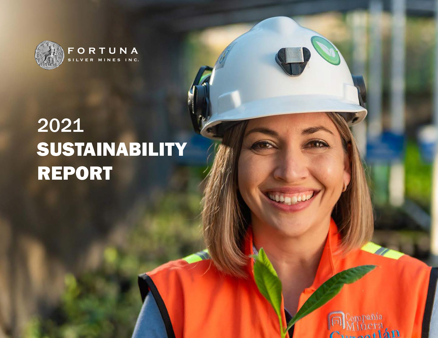 2021 Fortuna Sustainability Report