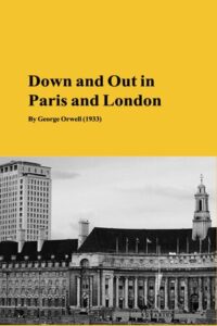 Down And Out In Paris And London thumbnail
