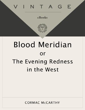 Thumbnail for Blood Meridian Cormac McCarthy