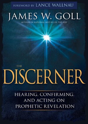 Thumbnail for The Discerner Hearing Confirm James W Goll