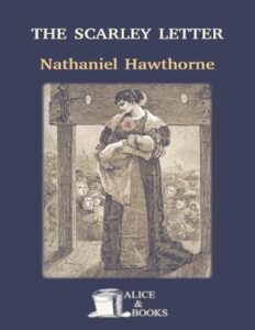 The Scarlet Letter Nathaniel Hawthorne thumbnail