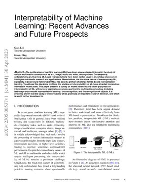 Thumbnail for Interpretability of Machine Learning: Recent Advances and Future Prospects