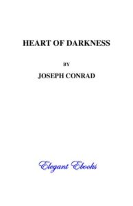 Heart of Darkness Novella by Joseph Conrad thumbnail