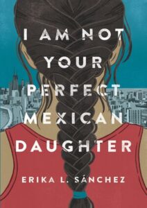 I Am Not Your Perfect Mexican Daughter thumbnail