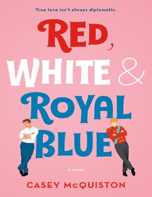 Thumbnail for Red, White And Royal Blue Book