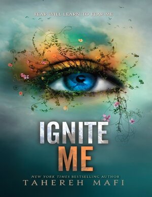 Thumbnail for Ignite Me Novel by Tahereh Mafi