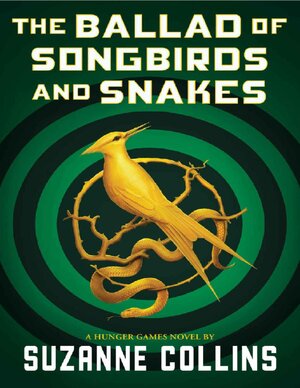 Thumbnail for The Ballad On Songbirds And Snakes By Suzanne Collins