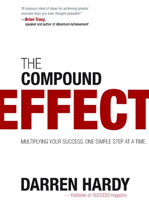 Thumbnail for The Compound Effect By Darren Hardy(1)