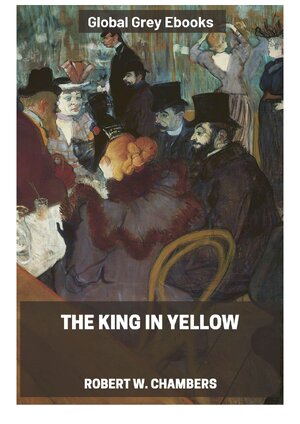 Thumbnail for Robert W Chambers King In Yellow