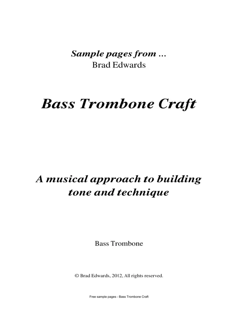 Brad Edwards Bass Trombone Craft