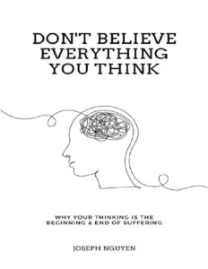 Don'T Believe Everything You Think thumbnail