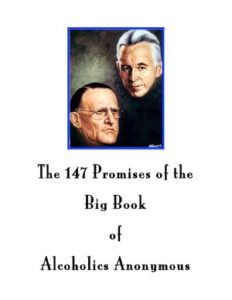 147 Promises - The 147 Promises of the Big Book of Alcoholics Anonymous thumbnail