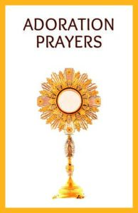 Holy Hour Adoration Prayers thumbnail
