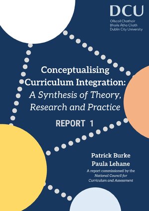 Thumbnail for Conceptualising Curriculum Integration: A Synthesis of Theory, Research and Practice