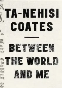 Between The World And Me thumbnail