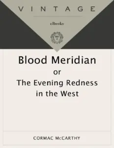 Blood Meridian Cormac McCarthy thumbnail