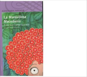 La Maravillosa Macedonia thumbnail