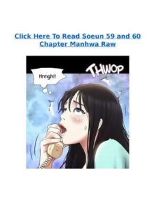 Soeun 59 And 60 Chapter Raw Manhwa Read Now In English 2025 thumbnail