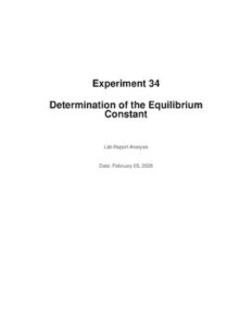 Experiment 34 - Equilibrium Constant Lab Report Analysis thumbnail