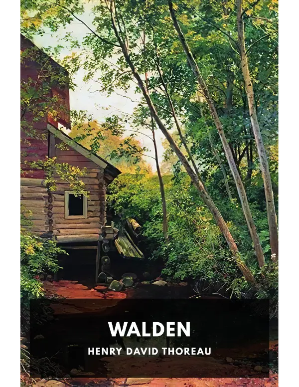 Walden - Where I Lived, and What I Lived For