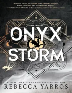 Onyx Storm (The Empyrean, #3) by Rebecca Yarros