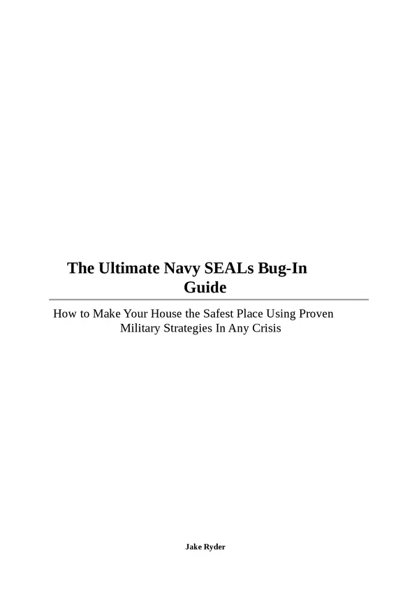 The Ultimate Navy Seal Bug in Guide