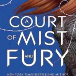 A Court of Mist and Fury