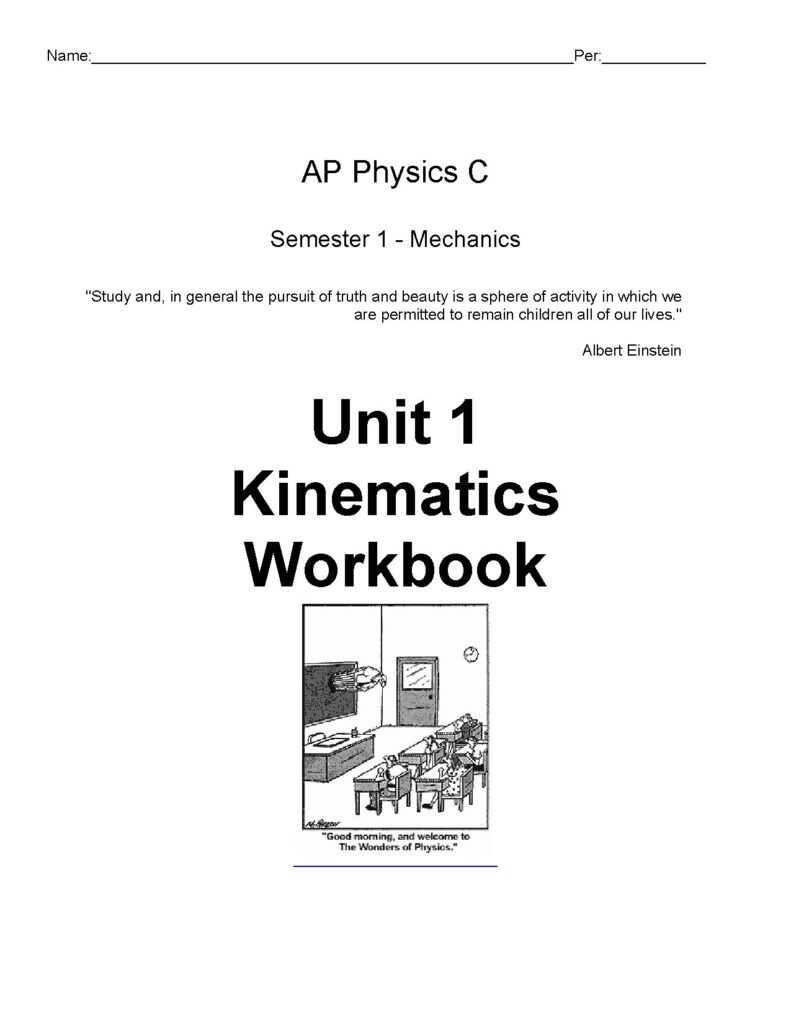 AP Physics C Unit 1 Kinematics Workbook