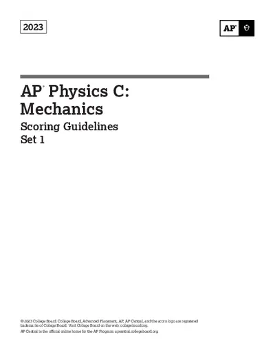AP® Physics C: Mechanics Scoring Guidelines Set 1