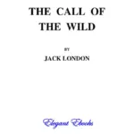 The Call of the Wild Novel by Jack London
