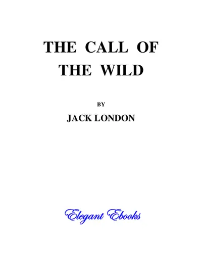 The Call of the Wild Novel by Jack London
