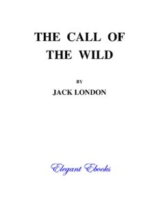 The Call of the Wild Novel by Jack London