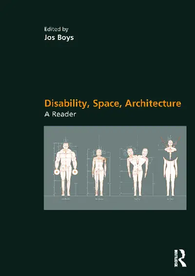Disability, Space, Architecture