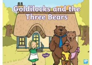 Goldilocks and The Three Bears - James Marshall