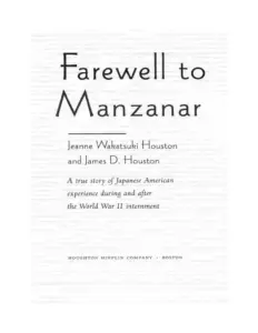 Farewell To Manzanar
