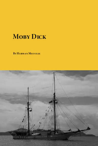 Moby-Dick Novel by Herman Melville