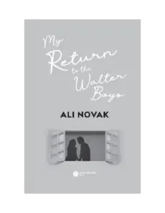 My Return To The Walter Boys