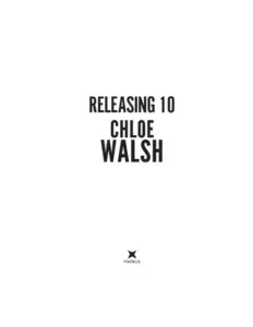 Releasing 10 Chloe Walsh Removed