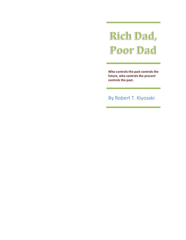 Rich Dad Poor Dad By Robert T Kiyosaki