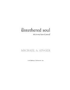 The Untethered Soul Pdf
