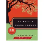 To Kill A Mockingbird Harper lee