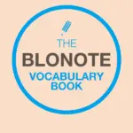 Blonote Vocabulary Book.