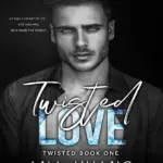 Twisted Love