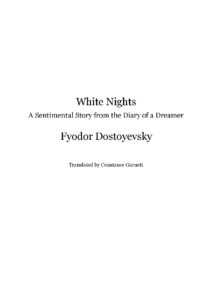 White Nights Short story by Fyodor Dostoevsky