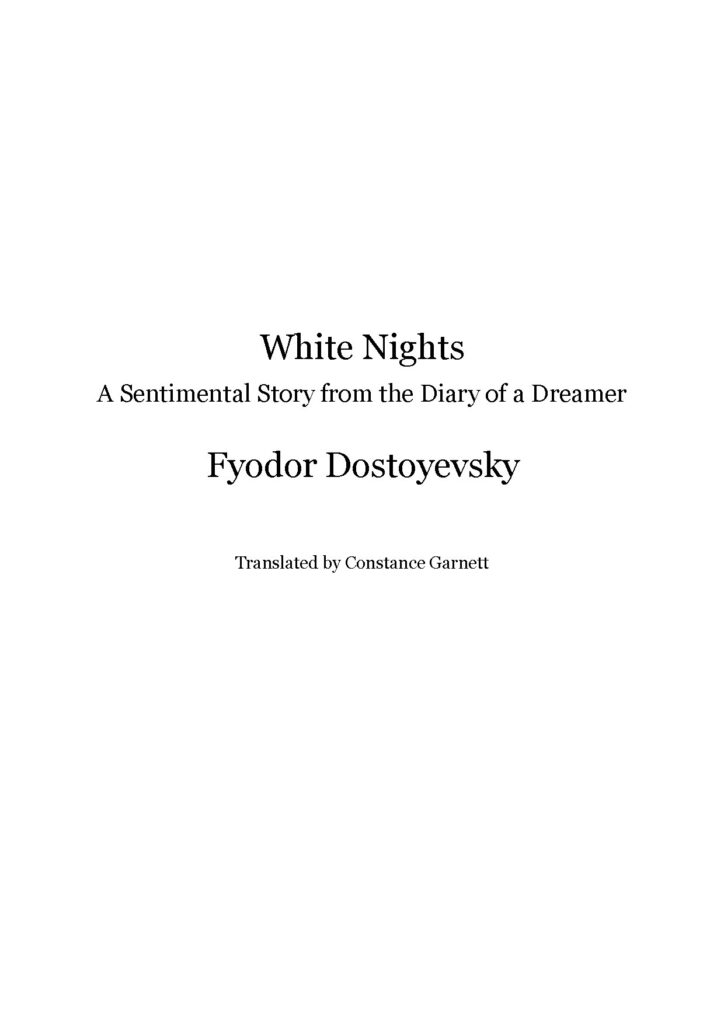 White Nights Short story by Fyodor Dostoevsky
