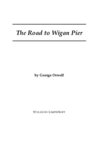 Wigan Pier by George Orwell