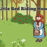 Little Red Riding Hood Full Story