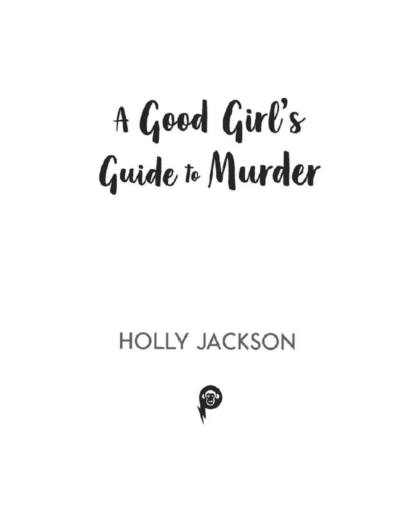 A Good Girl's Guide to Murder by Holly Jackson