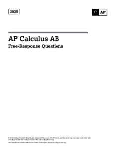AP Calculus AB 2025 Free-Response Questions