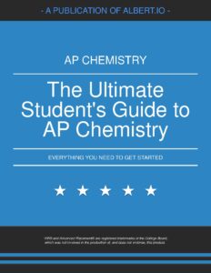 AP Chemistry Ultimate Student’s Guide for Exam Success